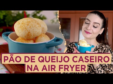 3 INGREDIENTES: Pão de Queijo Caseiro na Airfryer (Massa Fácil) - Cozinha do Bom Gosto - Gabi Rossi