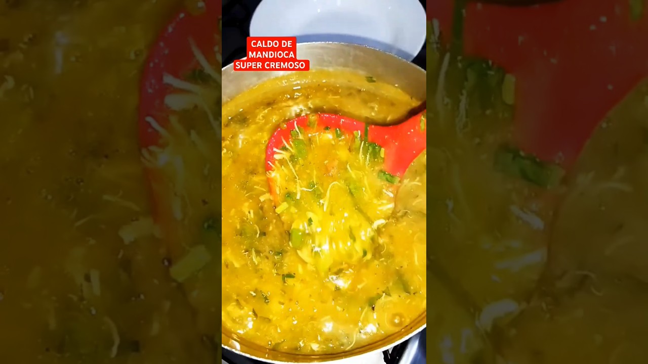 CALDO CREMOSO DE MANDIOCA PARA FAÇA  E VENDA, RECEITA LUCRATIVA, DELICIOSA E ECONÔMICA
